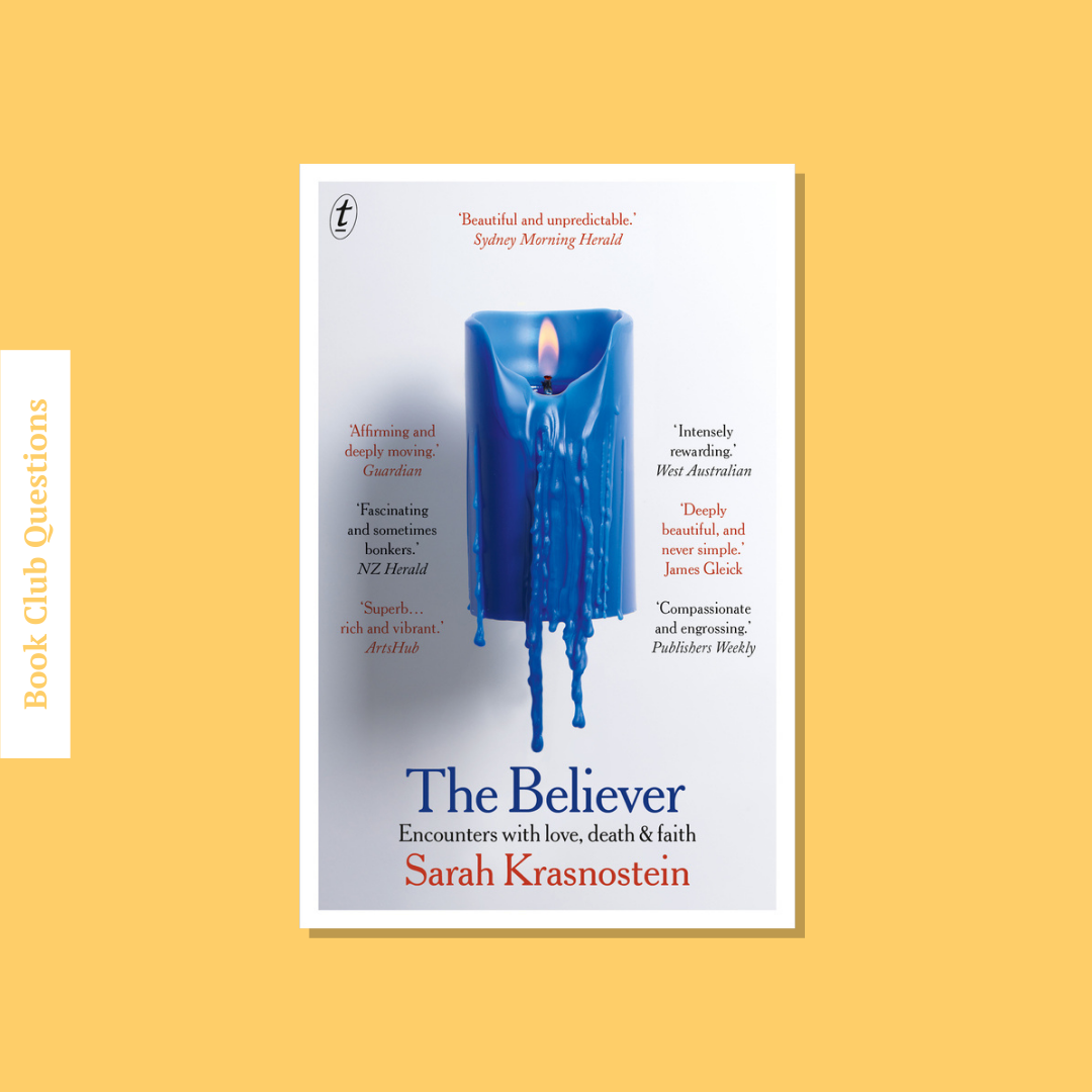 Book Club Questions for The Believer by Sarah Krasnostein | WellRead’s March 2021 selection - WellRead