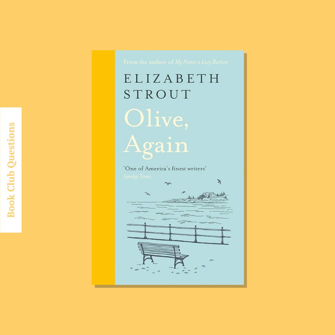 Book Club Questions for Olive, Again by Elizabeth Strout | WellRead’s November 2019 selection - WellRead