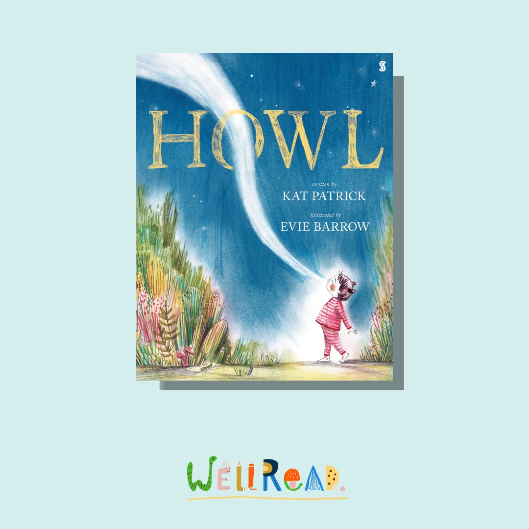 Our October Kids Book: Howl - WellRead