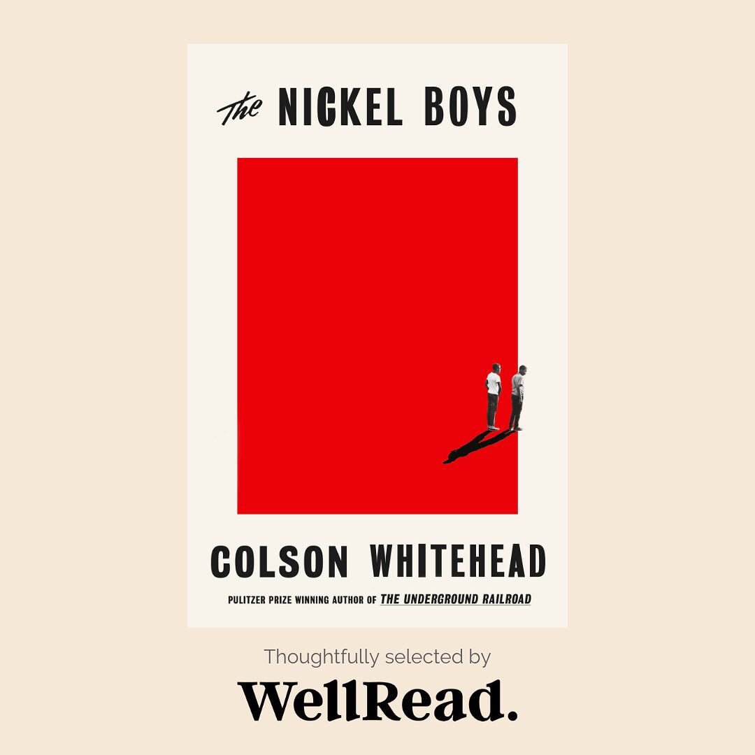 Our September Selection: The Nickel Boys - WellRead