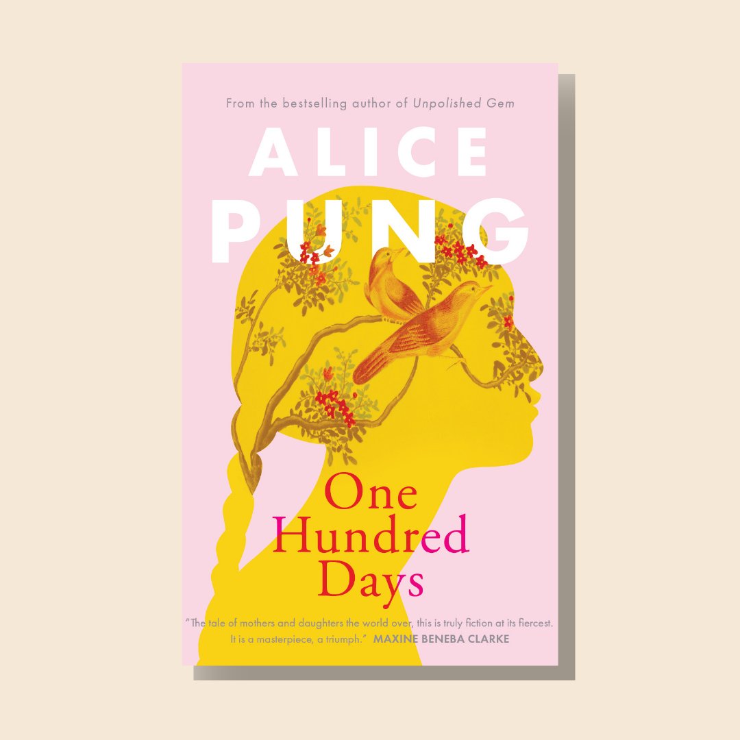 WellRead July Selection: One Hundred Days by Alice Pung - WellRead