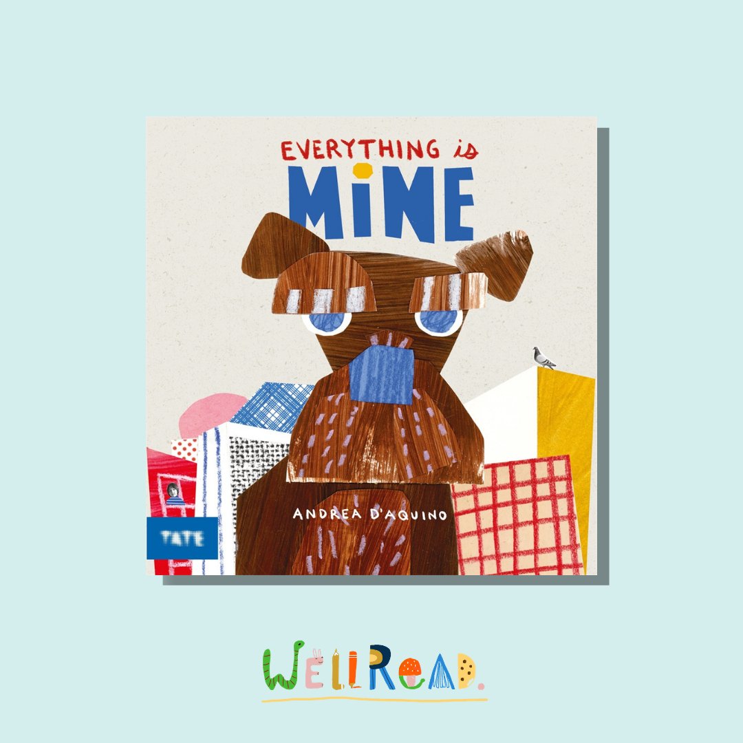 WellRead Kids February Selection: Everything Is Mine by Andrea D'aquino - WellRead