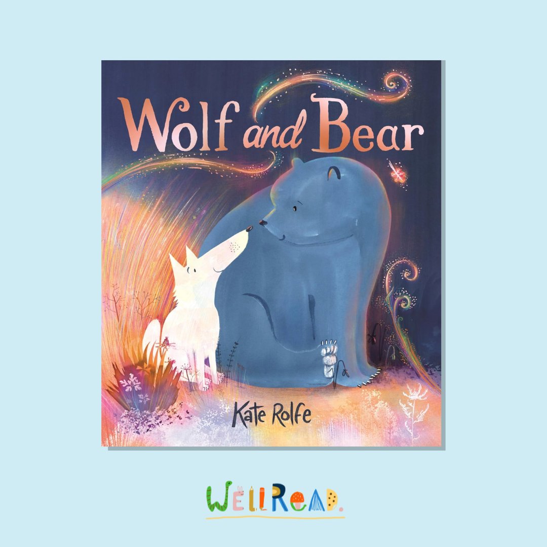 WellRead May Kids Selection: Wolf and Bear by Kate Rolfe - WellRead