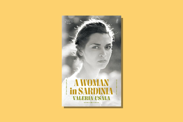 A Woman in Sardnia by Valeria Usala - WellRead