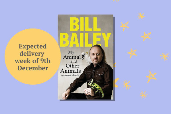 My Animals and Other Animals by Bill Bailey - WellRead