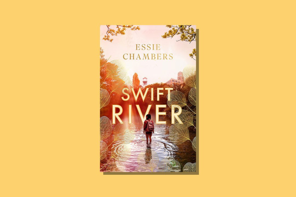 Swift River by Essie Chambers - WellRead