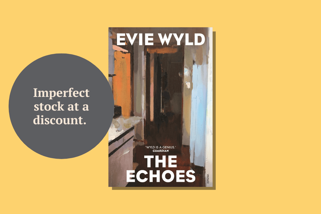 The Echoes by Evie Wyld | IMPERFECT STOCK - WellRead