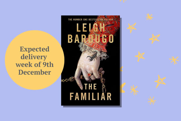 The Familiar by Leigh Bardugo - WellRead