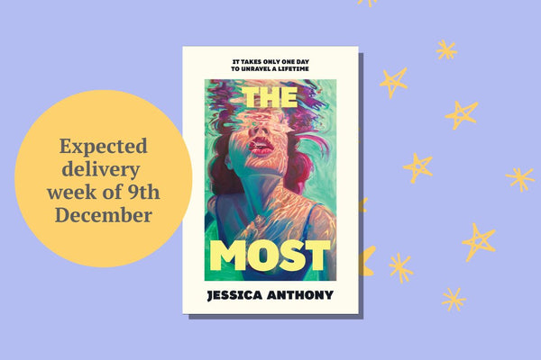 The Most by Jessica Anthony - WellRead